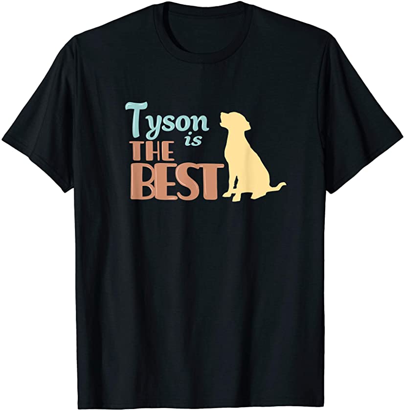 Tyson Dog Name Tyson Puppy Gift T-Shirt