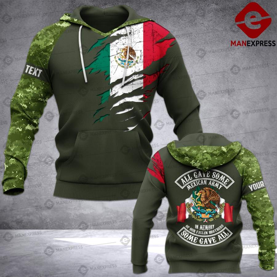 AH ALL GAVE SOME – MEXICAN ARMY 3D PRINTED HOODIE/TSHIRT