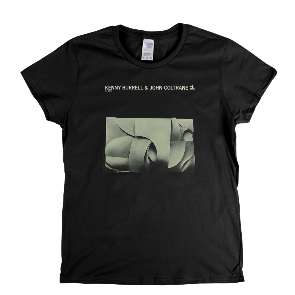 Kenny Burrell And John Coltrane Womens T-Shirt