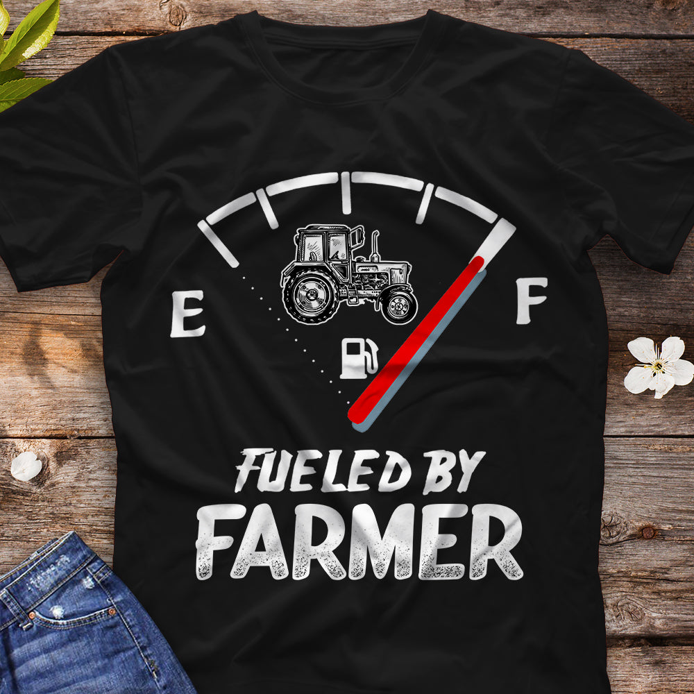 Fueled By Farmer Shirt, Farmer Shirt, Farm Lovers Shirt, Fuel Shirt, Fuel Farmer Shirt, T-Shirt, Tee