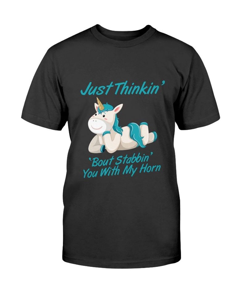 Unicorn Just Thinkin’ Bout Stabbin You With My Horn Standard Men T-Shirt