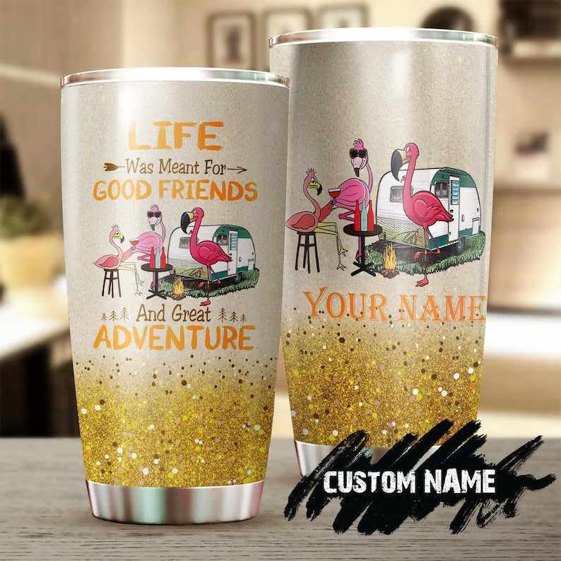 Personalized Good Friends Camping Great Adventure Flamingo Funny Tumbler-Camping Tumbler-Birthday Gift Christmas Gift For Camping Friend