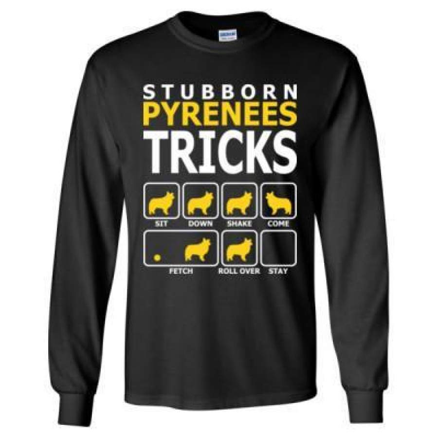 AGR Dachshund Stubborn Pyrenees Tricks – Long Sleeve T-Shirt