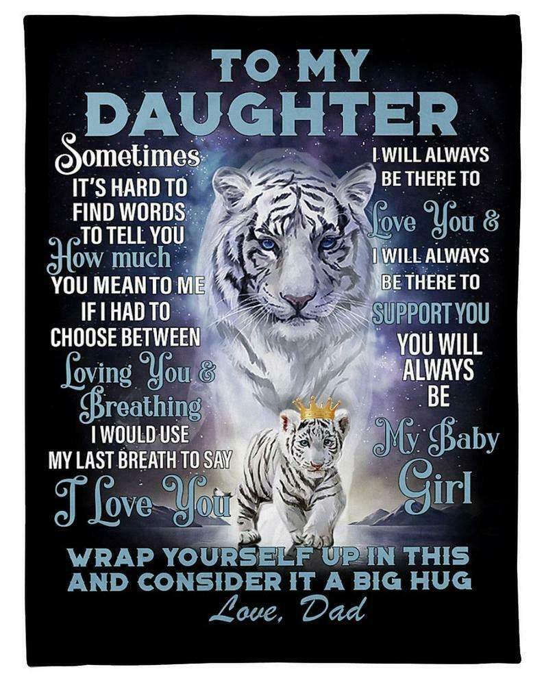 To My Daughter, Gift For Daughter Tiger Fleece Blanket