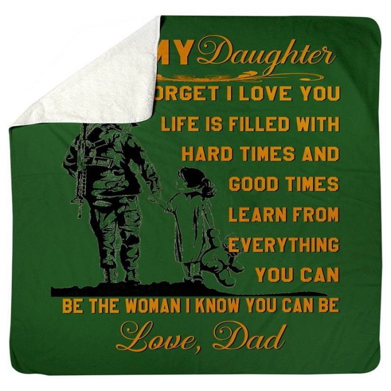 To My Daughter- Be The Woman I Know You Can Be Sherpa Blanket