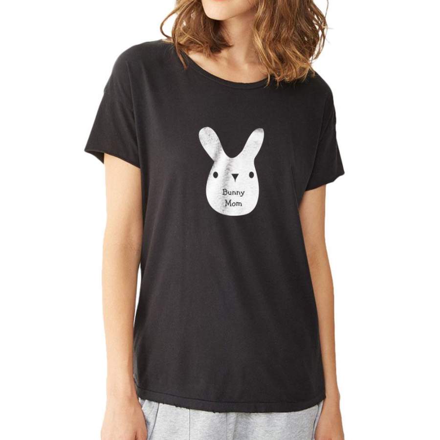 Bunny Mom Women’S T Shirt