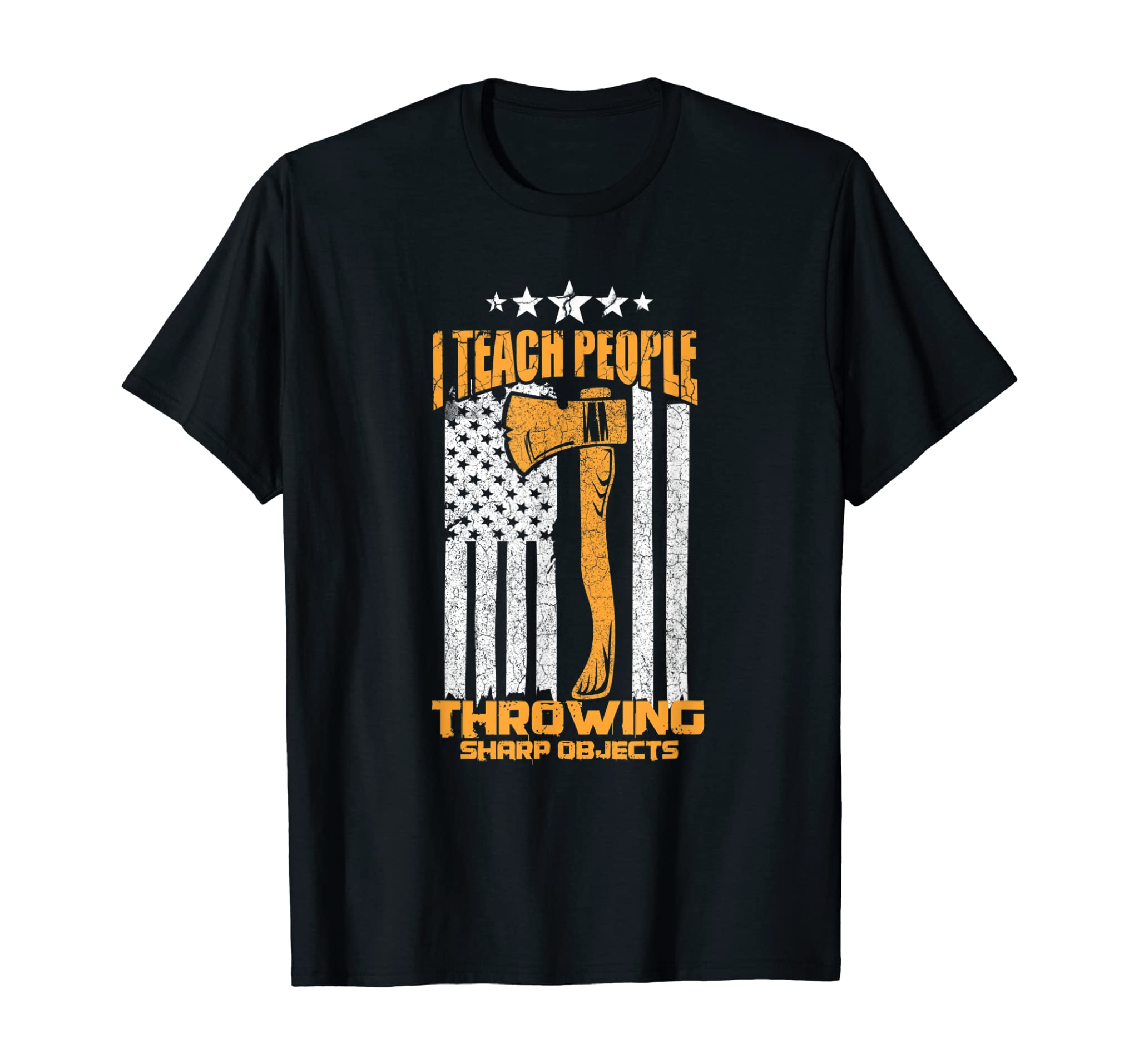 Axe throwing Quote for your Axe throwing teacher T-Shirt