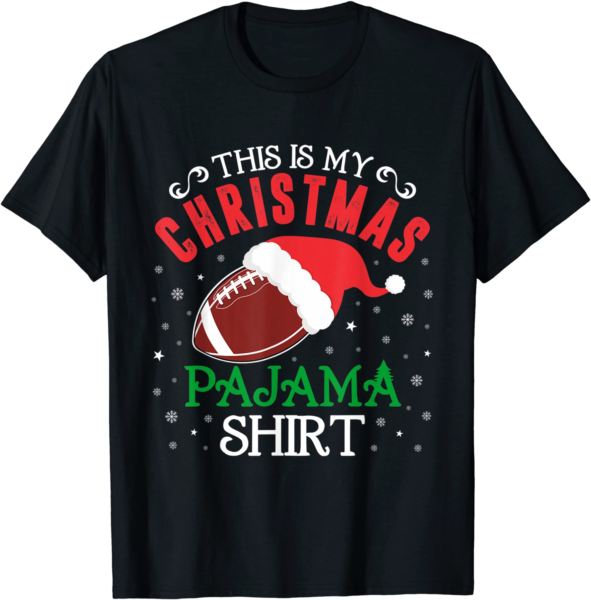 This Is My Christmas Pajama Shirt Funny Santa Football Team T-Shirt