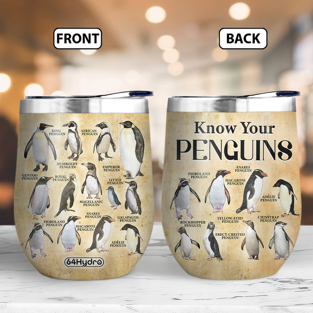 Penguin Lover Know Your Penguins Nqay2704006Y Wine Tumbler