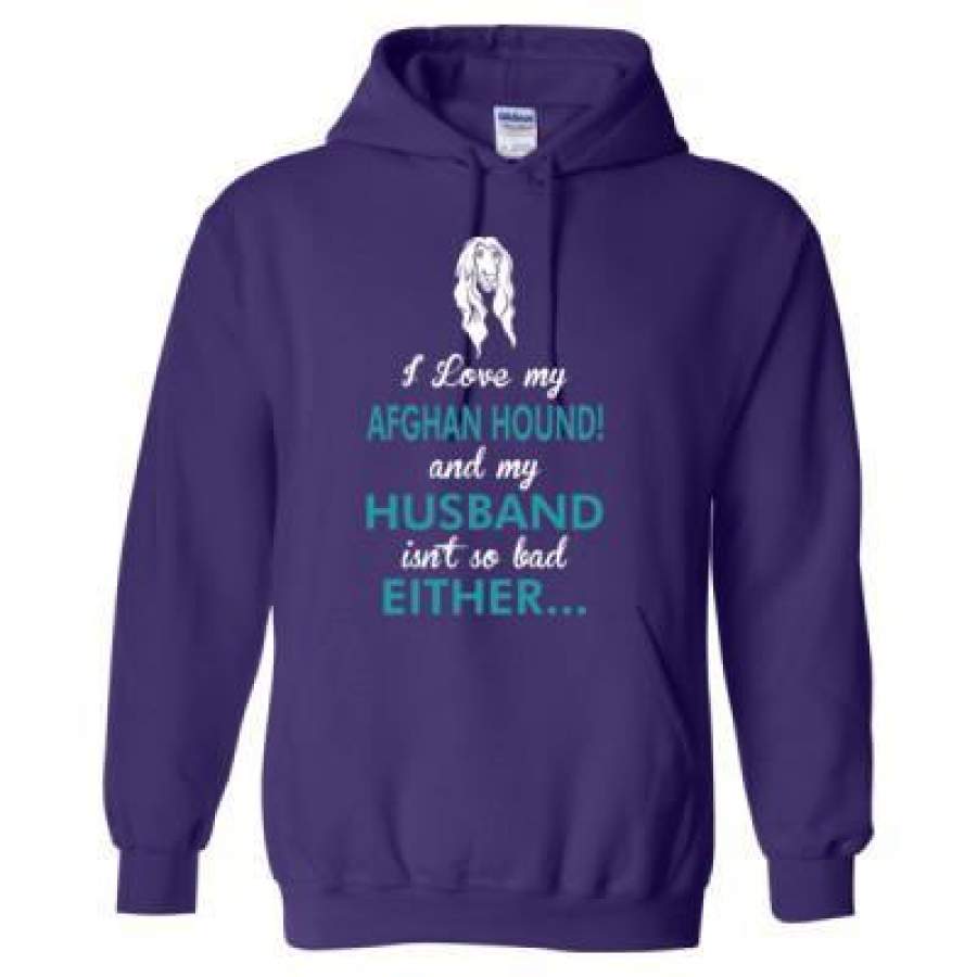 AGR I Love My Afghan Hound Dog My Husband Isnt So Bad Either – Heavy Blend™ Hooded Sweatshirt