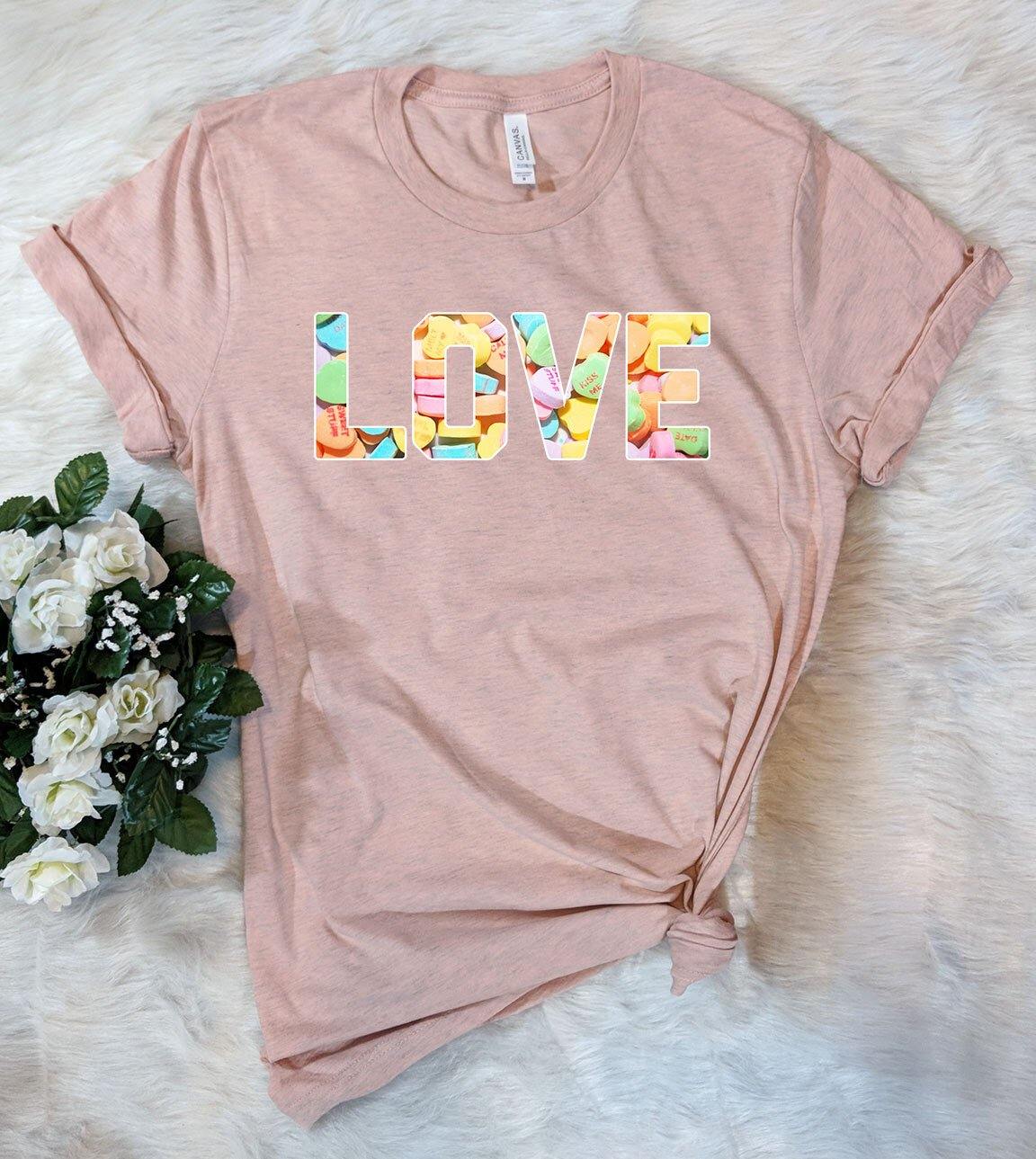 Love Candy Hearts – Valentine’S Day T-Shirt