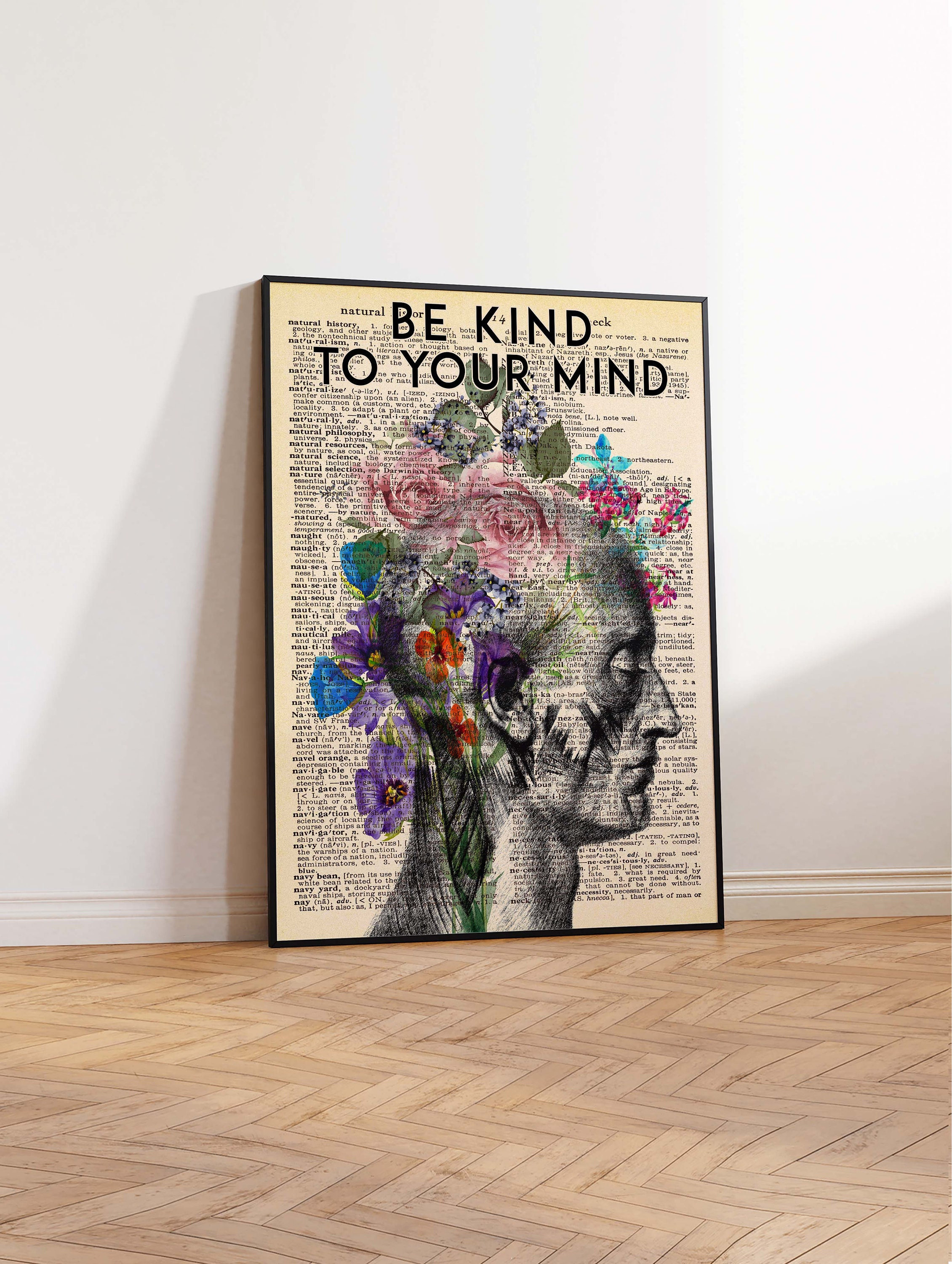 Be Kind to Your Mind Poster, Be Kind Art Print, Vintage Foral Print, Modern Floral Print, Be Kind Wall Art Poster Print Sizes A2/A3/A4