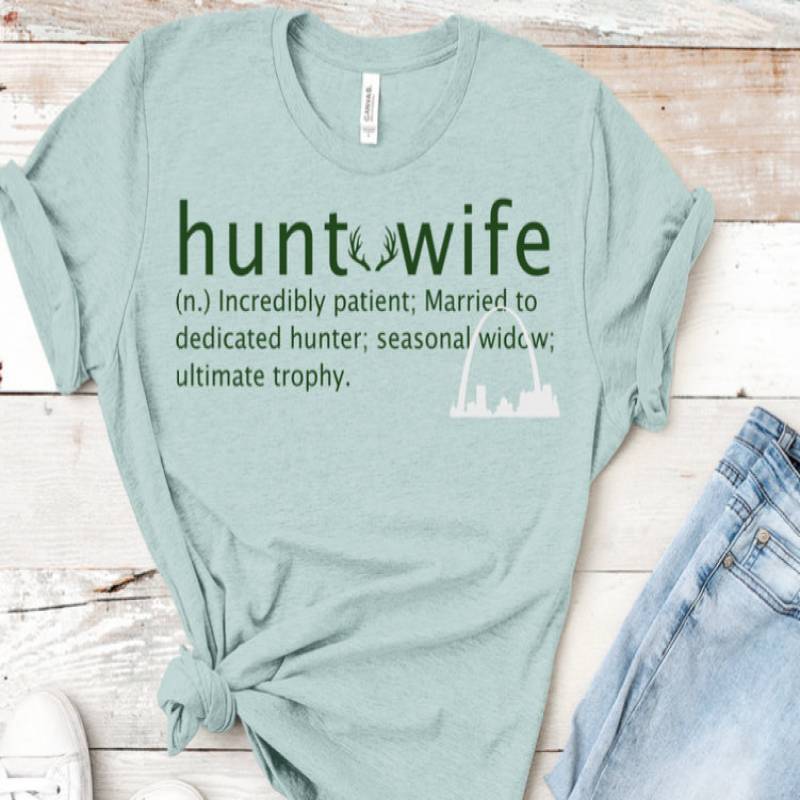 Download Hunter Wife Svg Dxf Cut File Hunting Widow T Shirts Decals Mugs Hunt Wife Definition Ultimate Trophy Wife Hunting Season Silhouette Cricut Rubilo