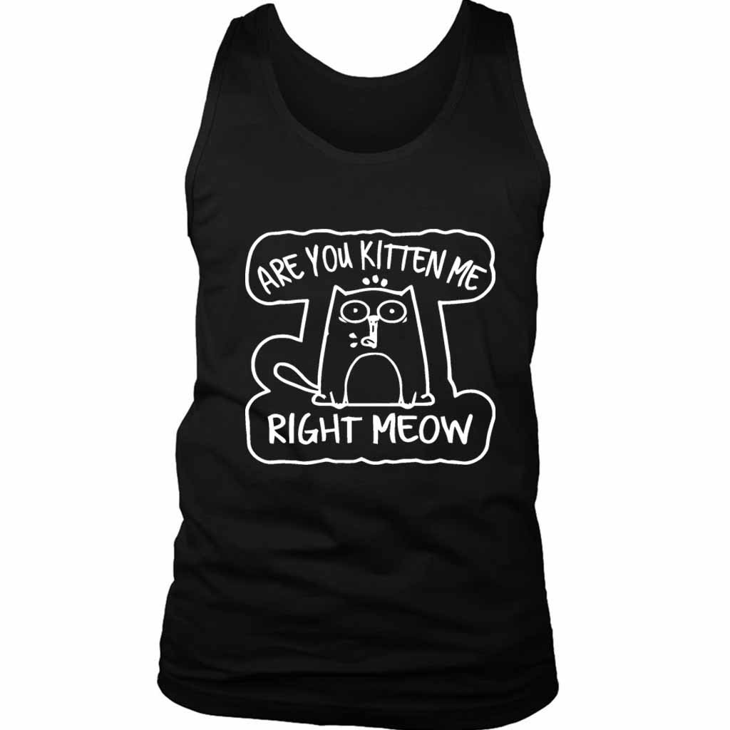 Are You Kitten Me Right Meow Vintage Range Men’s Tank Top