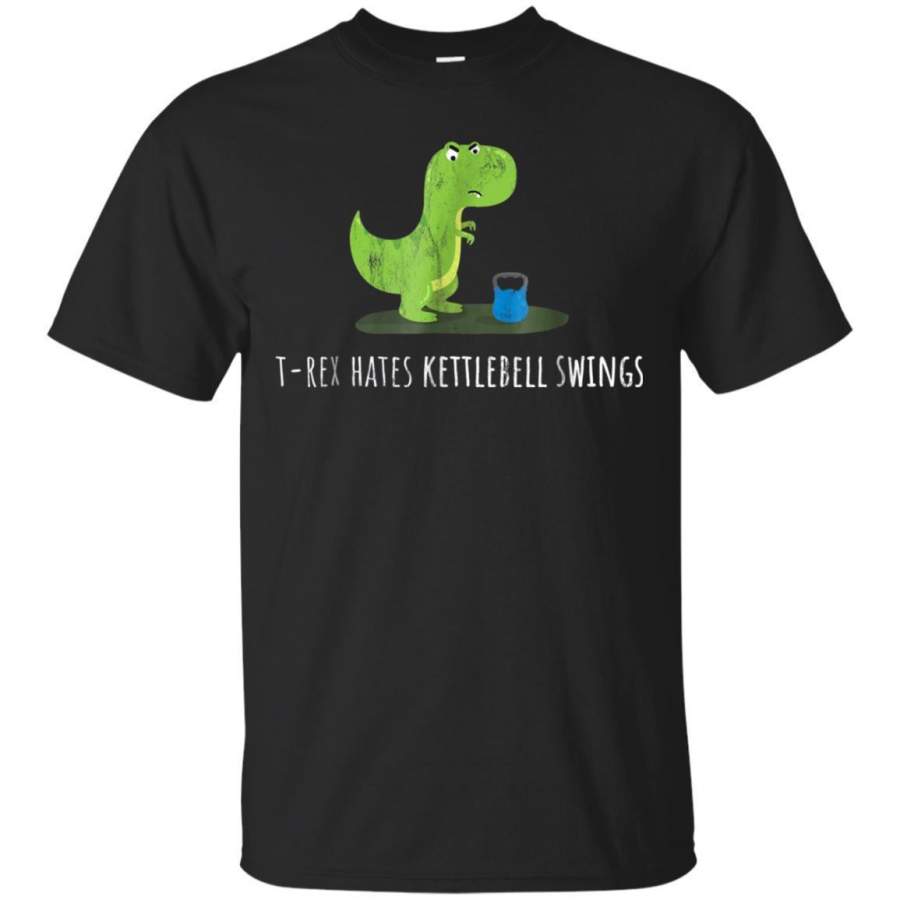 AGR Trex Hates Kettlebell Swings Funny Gym Dinosaur Tshirt Jaq T-shirt