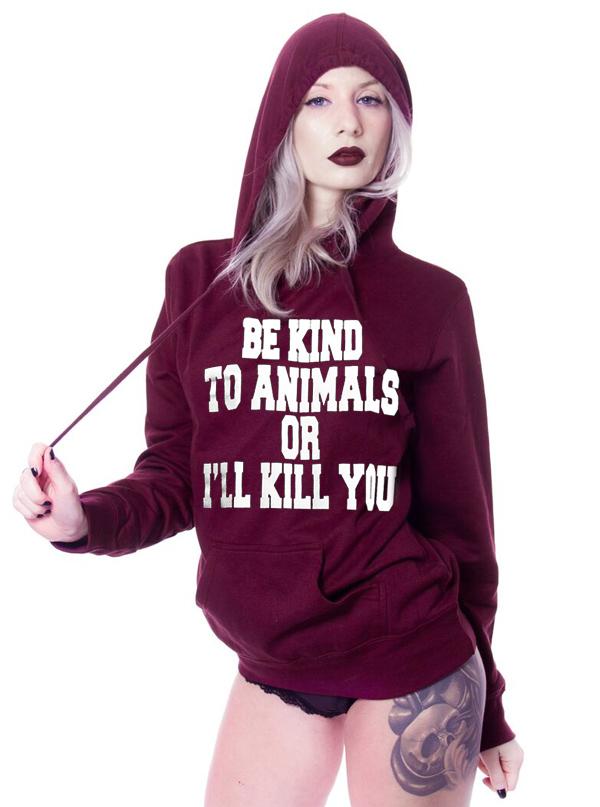 Unisex Be Kind To Animals Or… Hoodie By The T-Shirt Whore