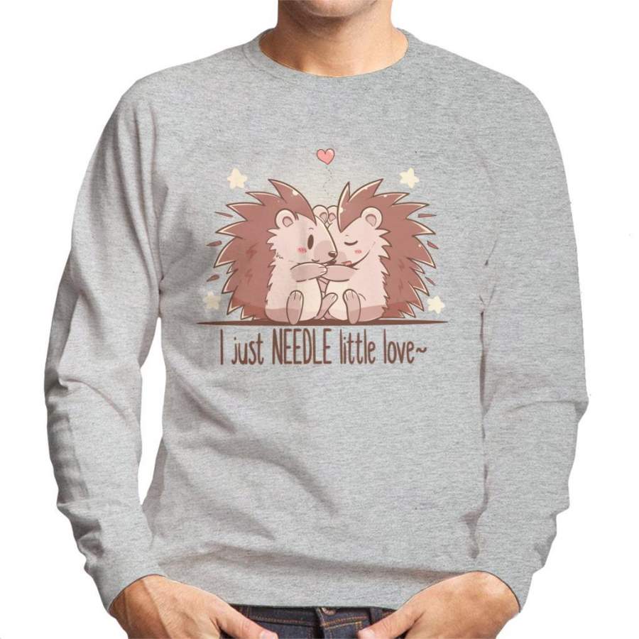 I Just Needle Little Love Hedgehogs Men’s Sweatshirt