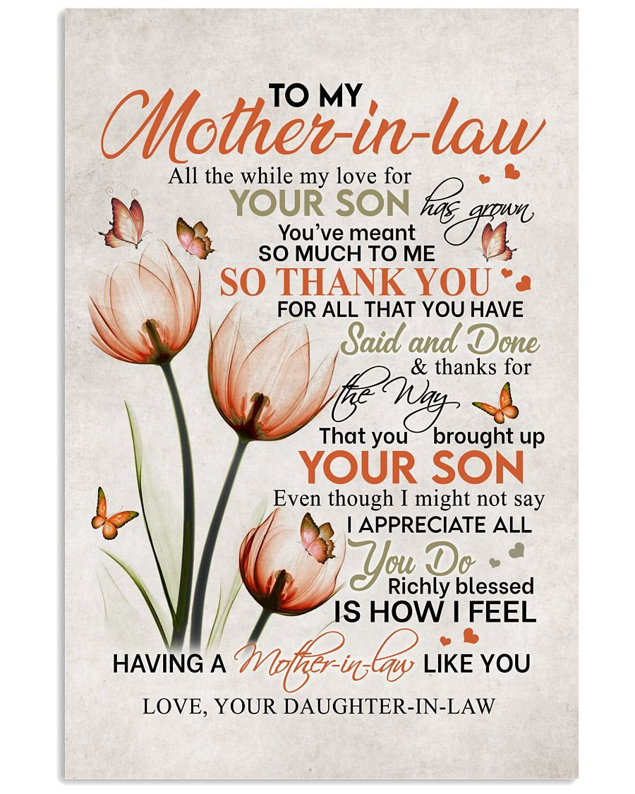 Gift For Mother-In-Law, Mother’S Day Gift, To My Mother-In-Law All The While My Love For Your Son Has Grown Flowers Canvas