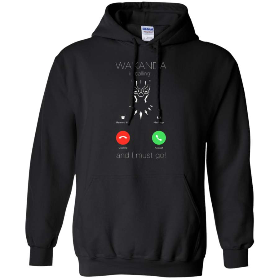 AGR Wakanda Is Calling And I Must Go Incoming Call Hoodie