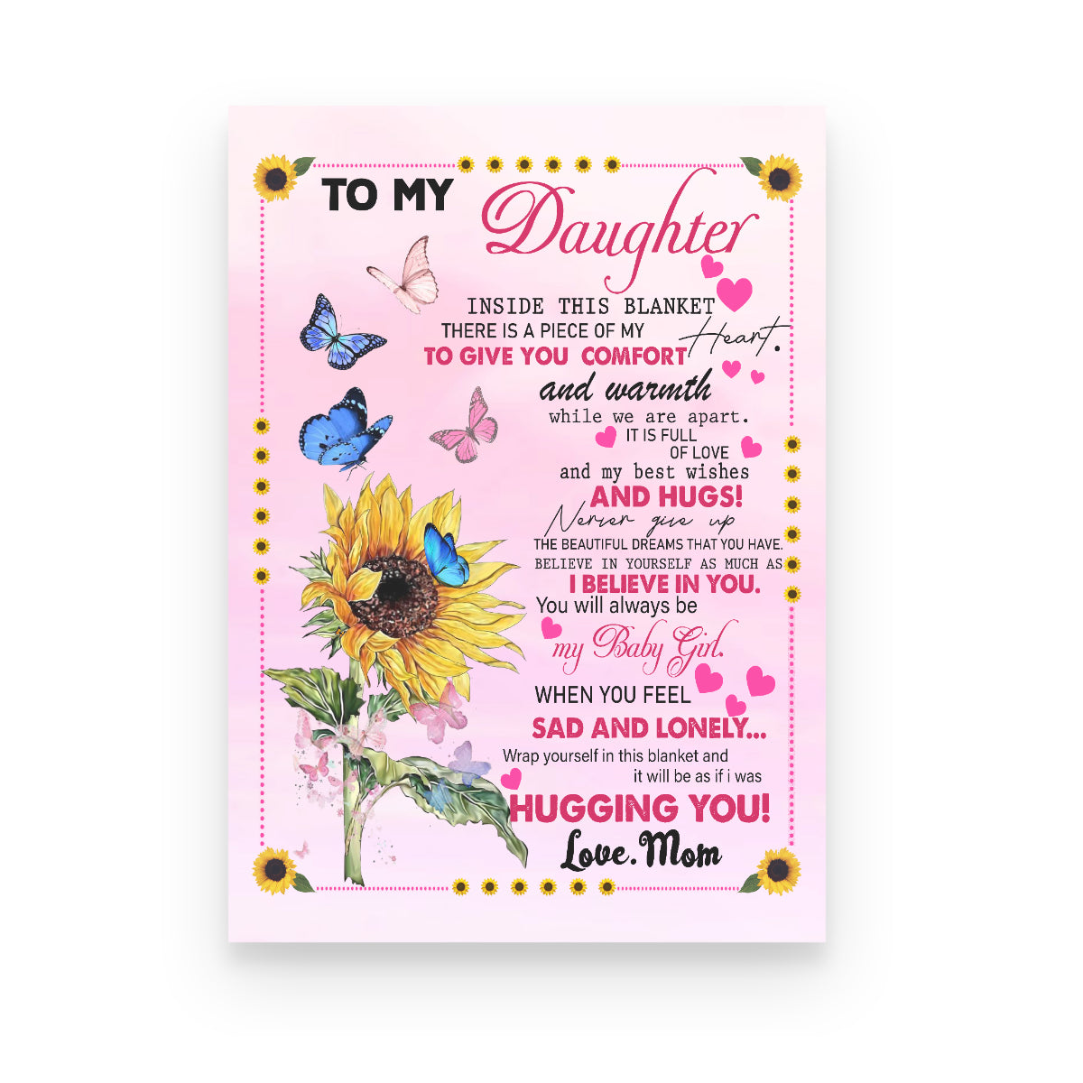 To My Daughter Butterfly You Will Always Be My Baby Girl Poster Canvas Gift For Daughter From Mom To Daughter Home Decor