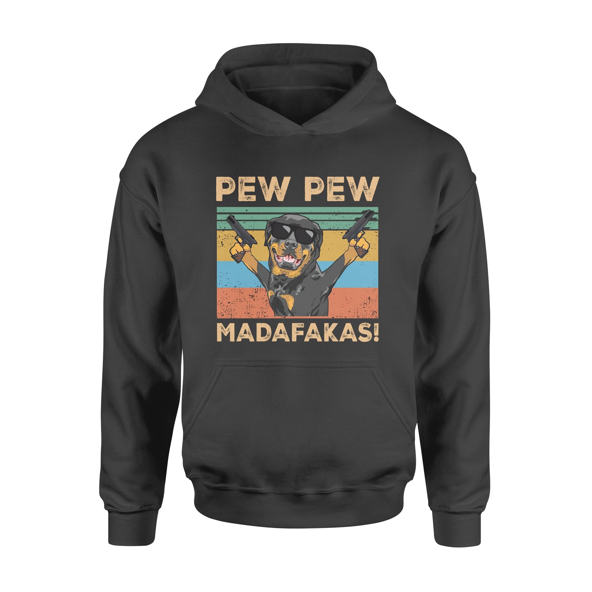 Pew Pew Madafakas For Dog Lovers – Standard Hoodie