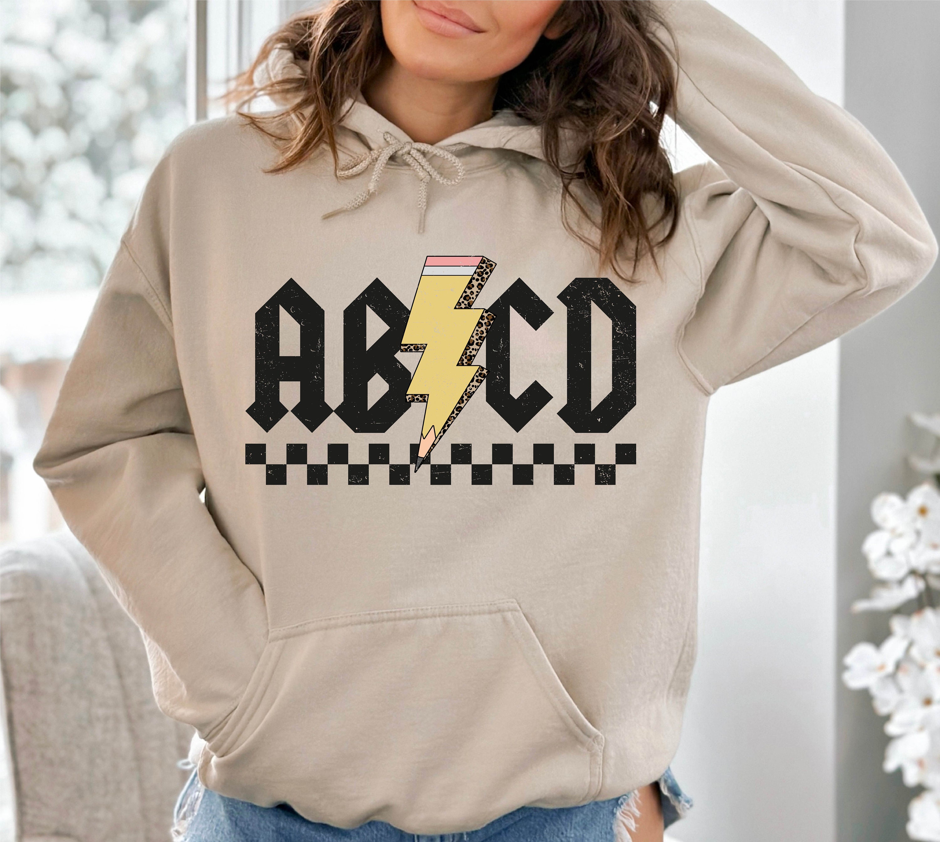 Abcd Teacher Hoodie, First Day Of School, Kindergarten Teacher Shirt, Teacher Shirt, Teacher Appreciation Gift, Elementary School Shirt