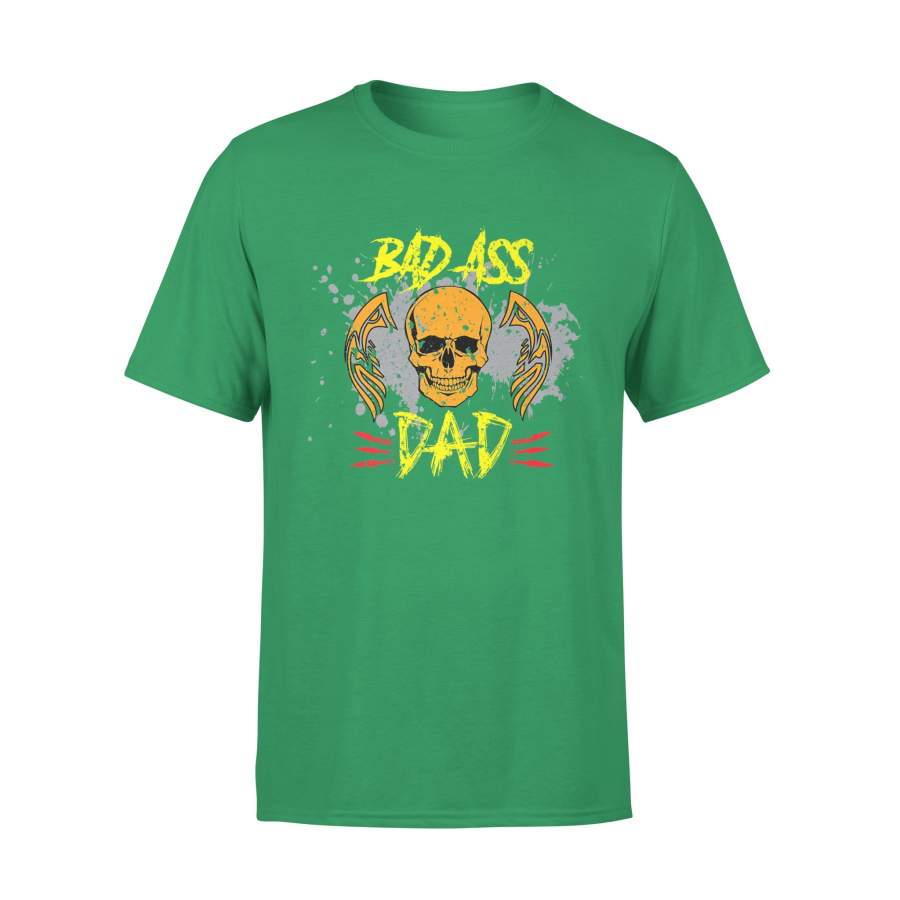 Bad Ass Dad Funny Cool Skull T-Shirt