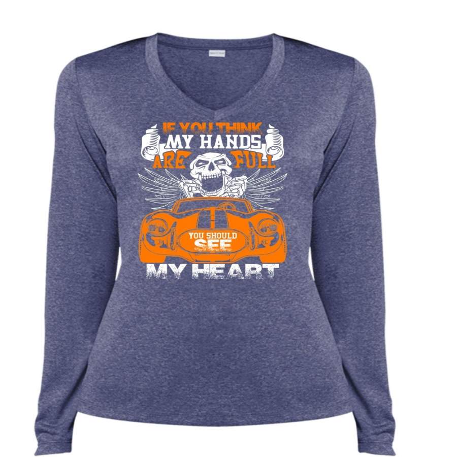 You Should See My Heart T Shirt, My Hands Are Full T Shirt, Cool Shirt (Ladies LS Heather V-Neck)