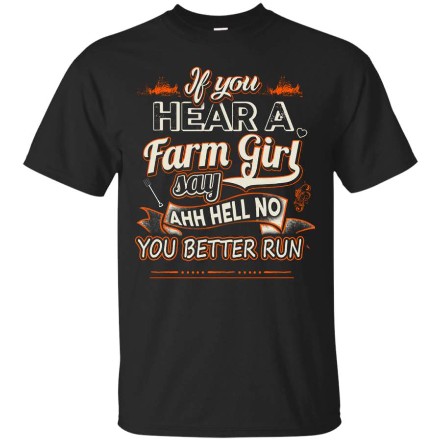 If You Hear A Farm Mom Say.. T-Shirts