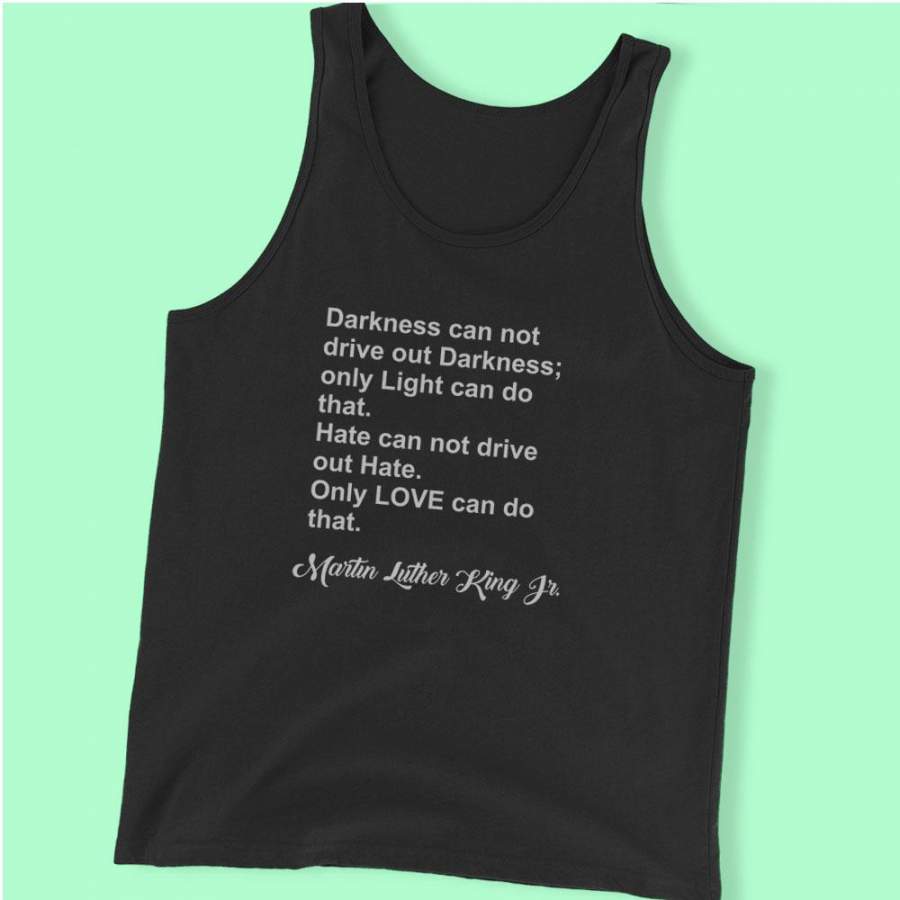 Martin Luther King Mlk Black Lives Matter Civil Rights Equal Rights African American Black History Equality Inspirational Quote Men’S Tank Top