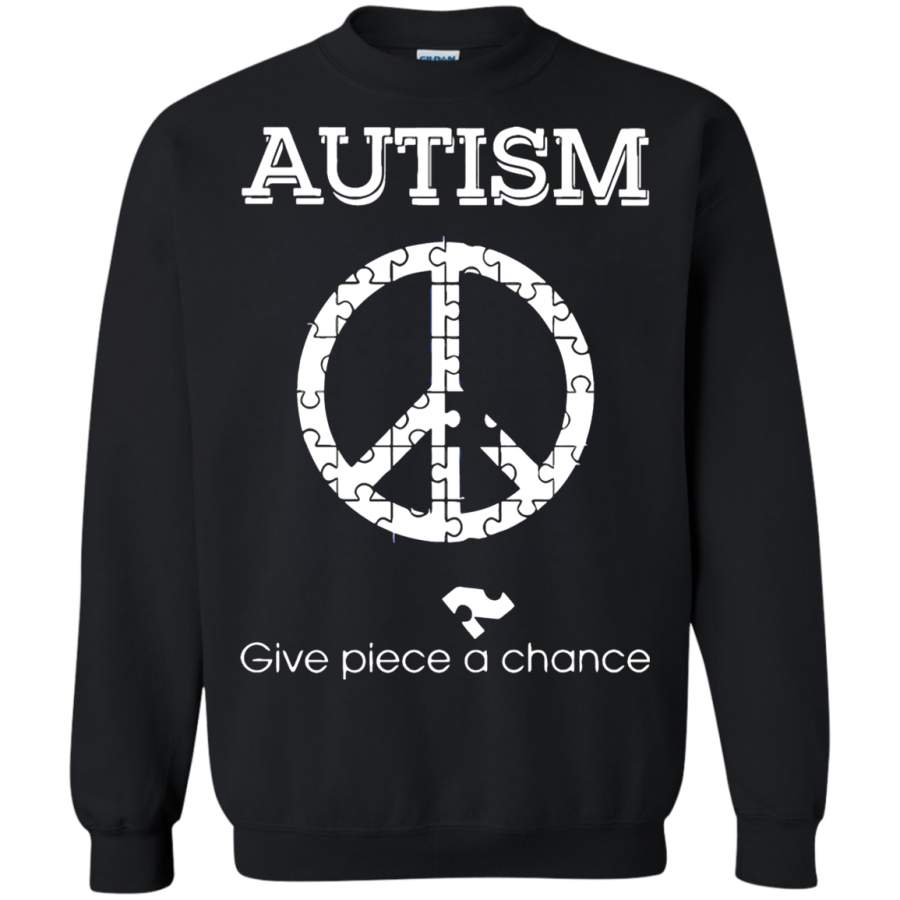 AGR Autism Give Piece A Chance Autism Awareness Peace Sweatshirt