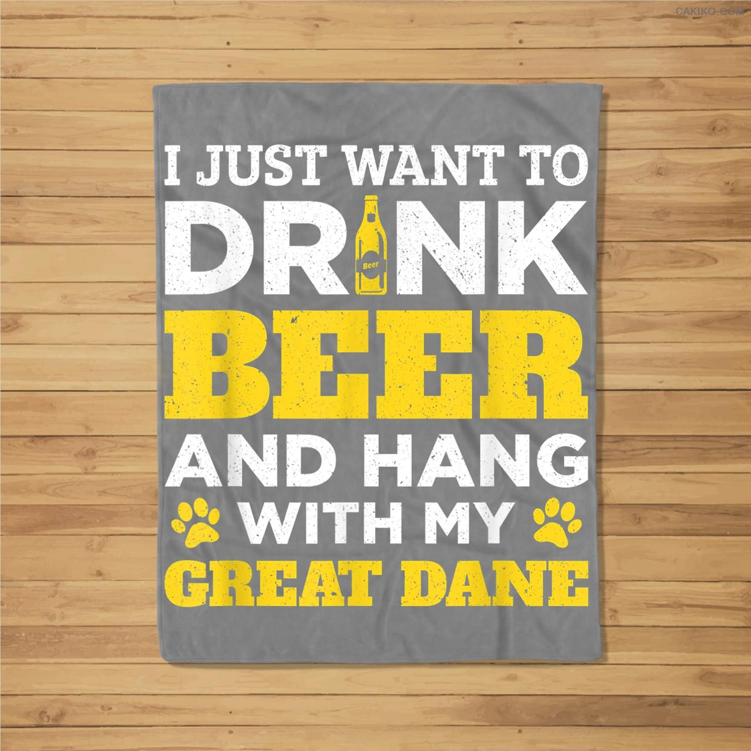I Just Want To Drink Beer And Hang With My Great Dane Fleece Blanket