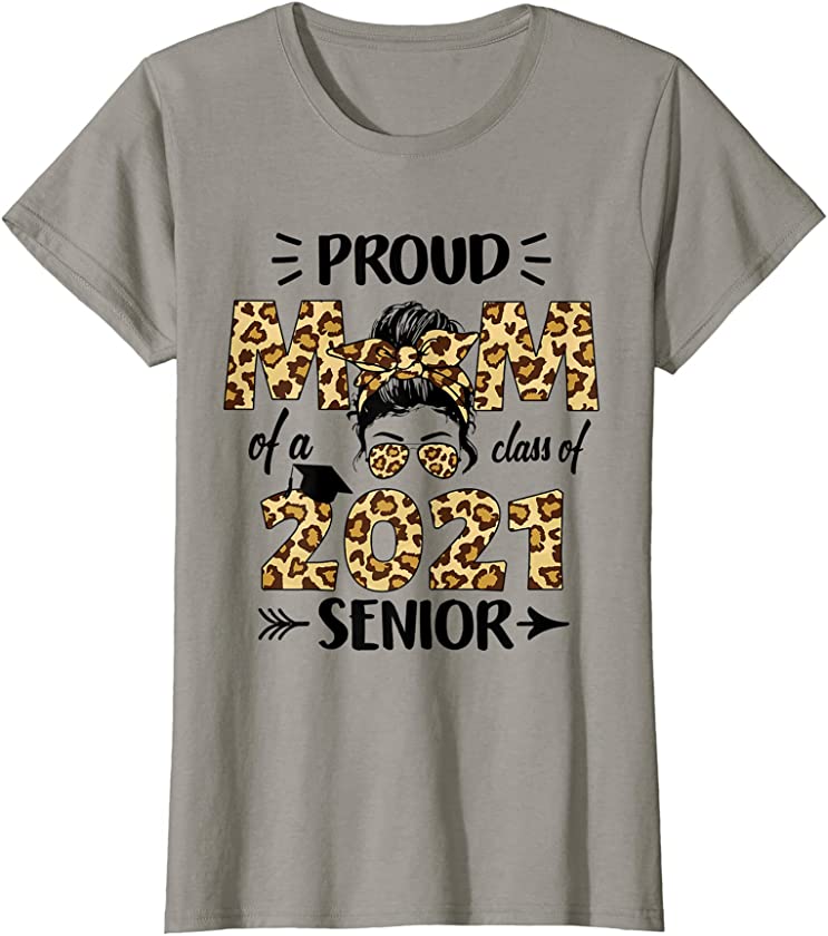 Womens qkb Proud Mom Of A Class Of 2021 Senior Graduation Leopard T-Shirt