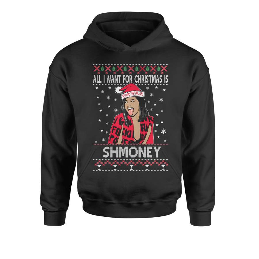 All I Want For Christmas Is Shmoney Ugly Christmas Youth-Sized Hoodie