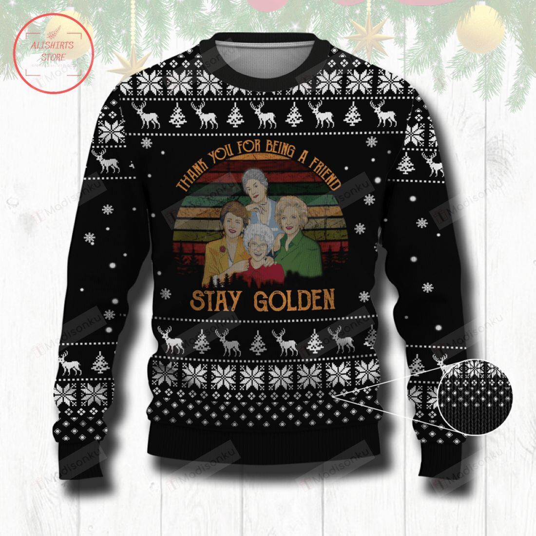 Stay Golden Girls Ugly Christmas Sweater, All Over Print Sweatshirt