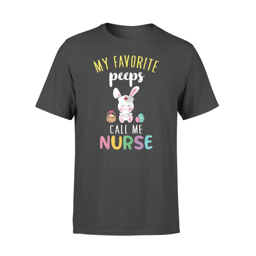 Womens My Favorite Peeps Call Me Nurse Bunny Egg Hunt Cute – Standard T-shirt