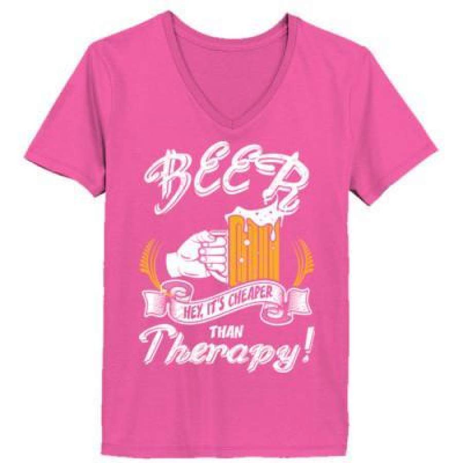 AGR Beer Hey Its Cheaper Than Therapy – Ladies’ V-Neck T-Shirt