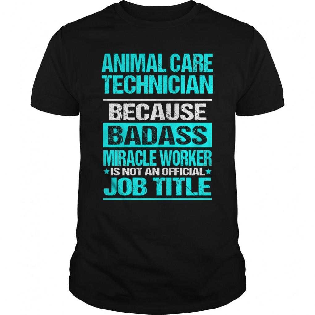 Animal Care Technician Guys Tee 947937452