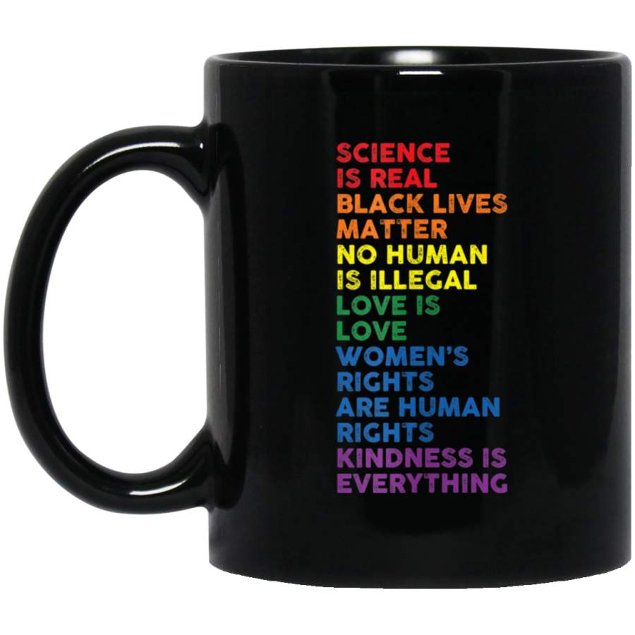 Womens Distressed Science Is Real Black Lives Matter LGBT Pride Black Mugs