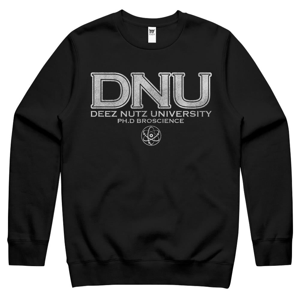 Bro Science Deez Nutz University Shirt Ph.D Alumni Crewneck Sweatshirt