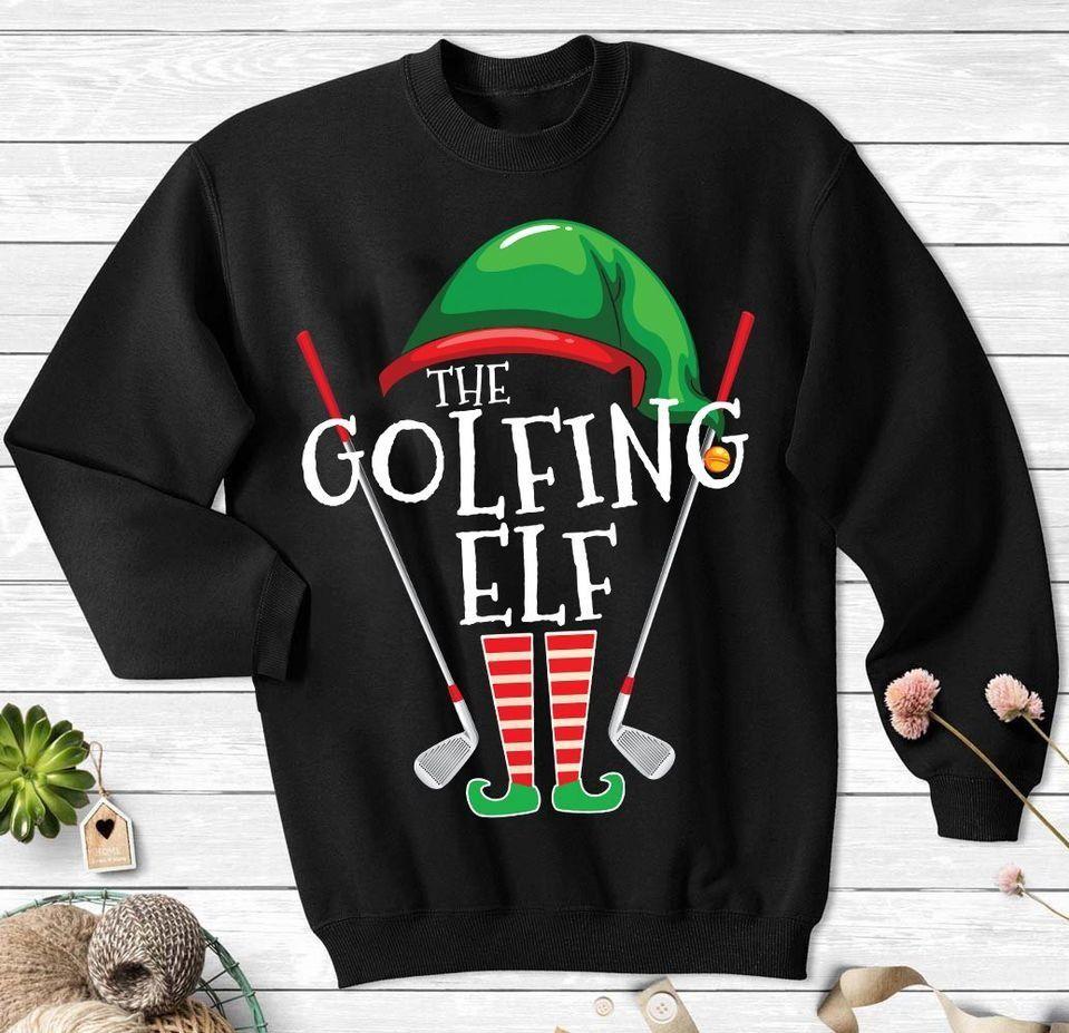 Christmas The Golfing Elf T Shirt Hoodie Sweater All Color Plus Size Up To S-5Xl