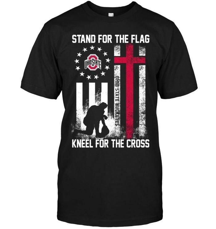 Stand For The Flag Kneel For The Cross Ohio State Buckeyes Nation Hoodie Sweater T-Shirt