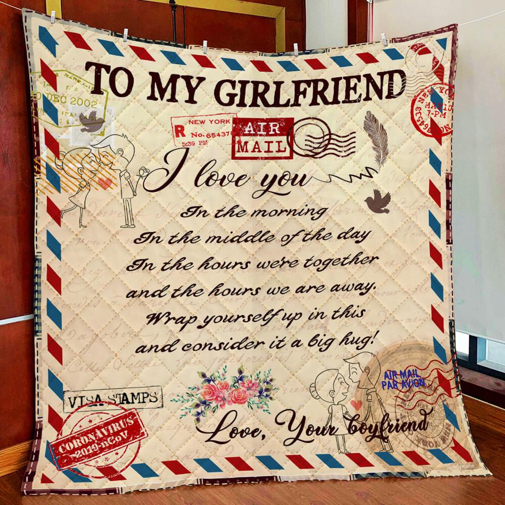 To My Girlfriend, I Love You Quilt Blanket