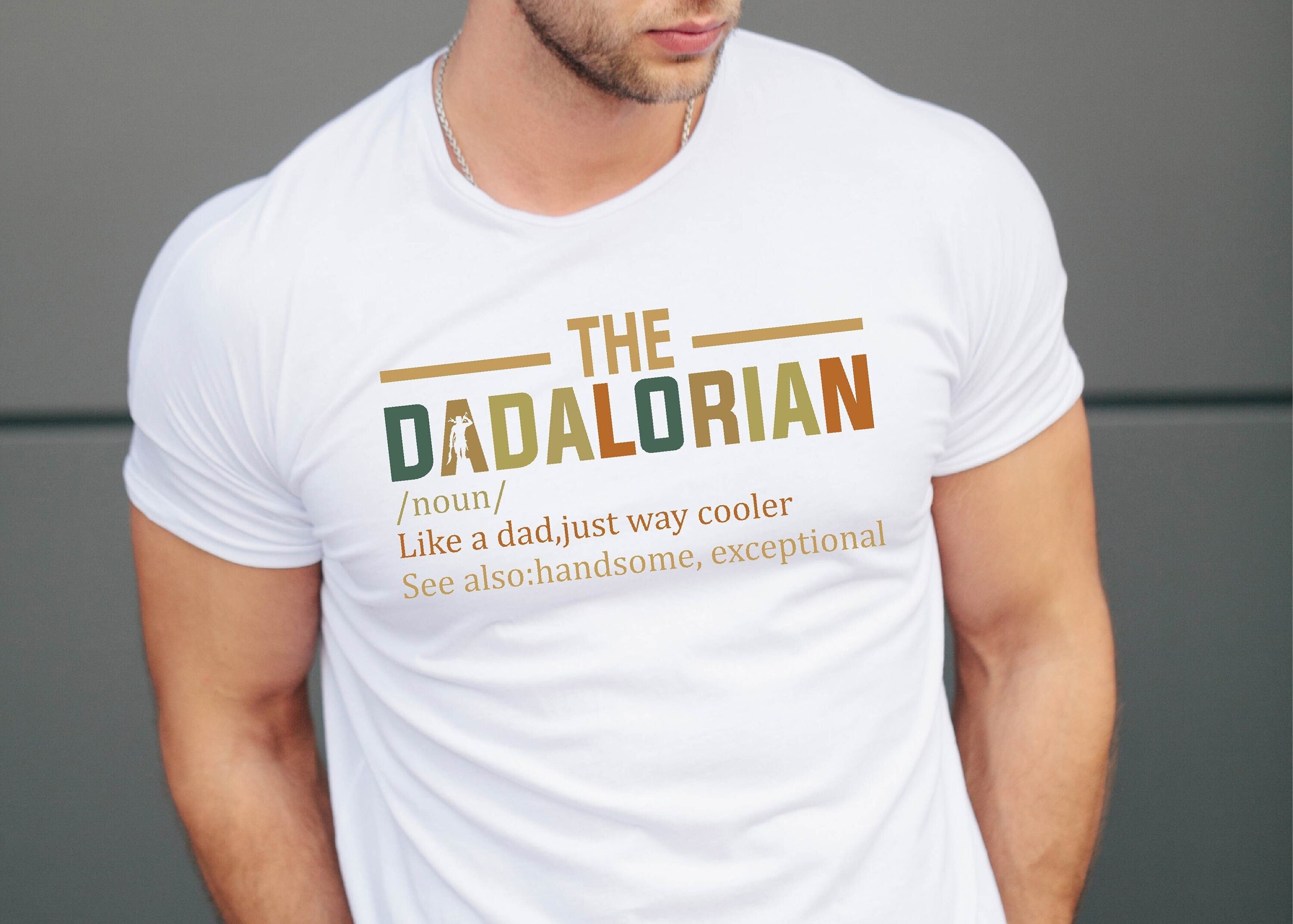 The Dadalorian Fathers Day T-Shirt, Father's Day Gift Shirt, Tshirt Gift For Dad, Father's Day Tee, Christmas The Dadalorian Alwaysky x Father's Day 2024