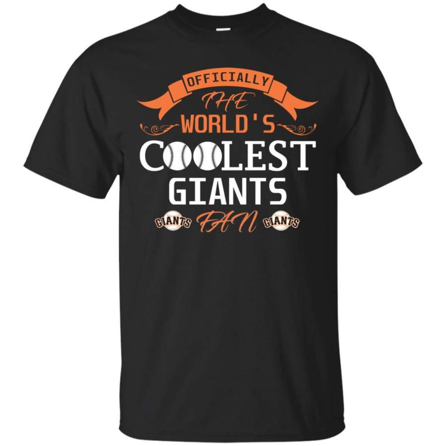 Officially The World’s Coolest San Francisco Giants Fan T Shirts