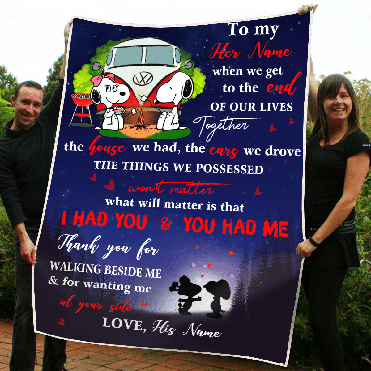 When We Get To The End Of Our Lives Camping Personalized Blanket BT
