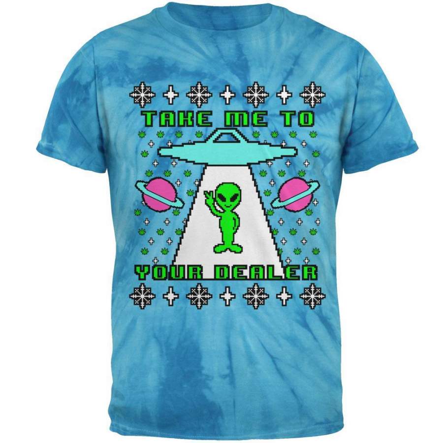 Alien Take Me to Your Dealer Ugly Christmas Sweater Mens T Shirt