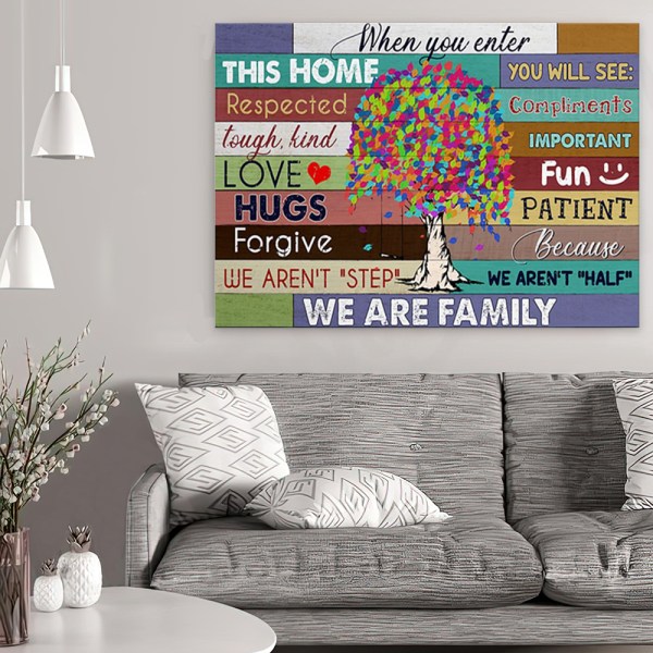 We Are Family Poster, When You Enter This Home, Home Decor Poster