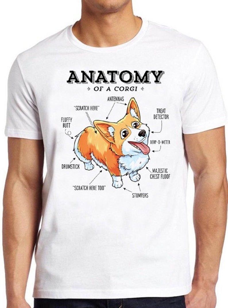 Anatomy Of A Corgi T Shirt Funny Dog Puppy Vintage Gift Tee