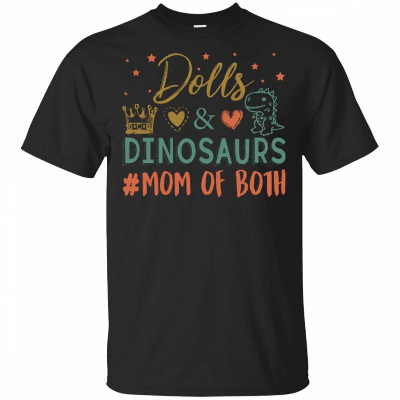 Vintage Dolls and Dinosaurs Mom Of Both Funny Boy Girl Mom Shirt